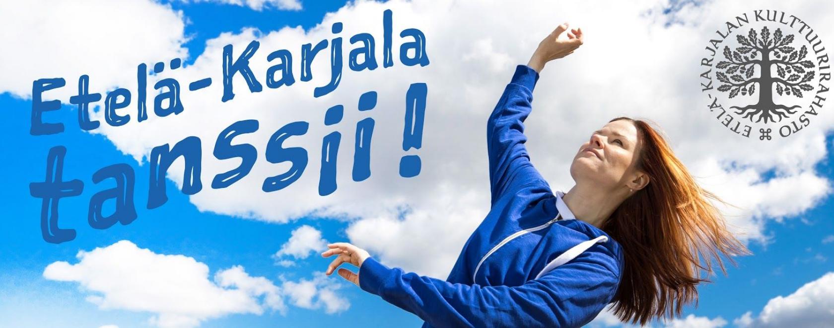 Etelä-Karjalan rahasto käynnisti uuden hankkeen Etelä-Karjala tanssii!